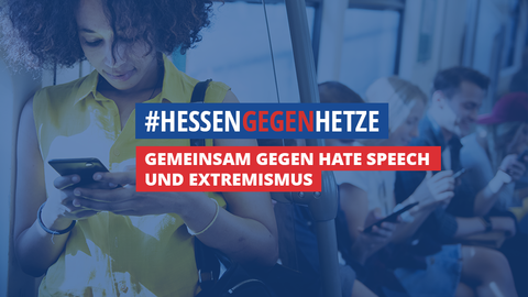 Meldestelle HessenGegenHetze - Gemeinsam gegen Hate Speech und Extremismus #HessenGegenHetze - Gemeinsam gegen Hate Speech und Extremismus